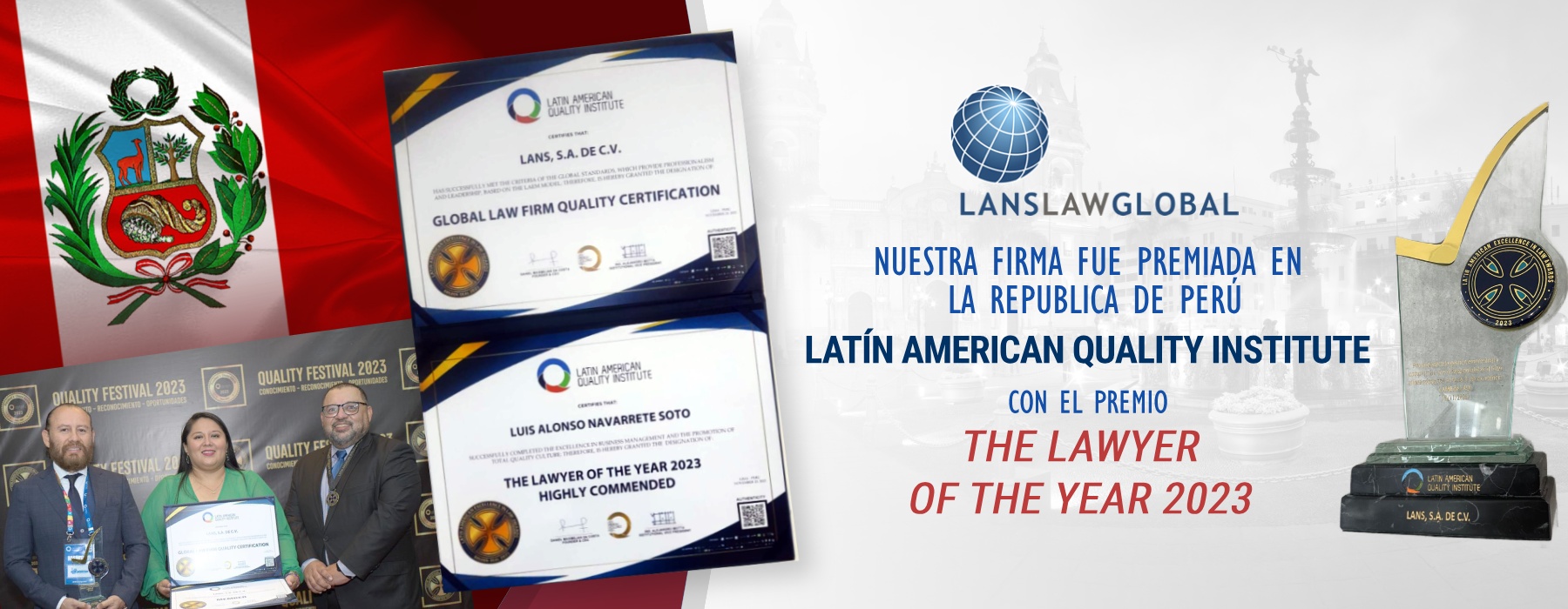 Premio del Latin American Quality Institute en Perú con el premio The Lawyer of the Year